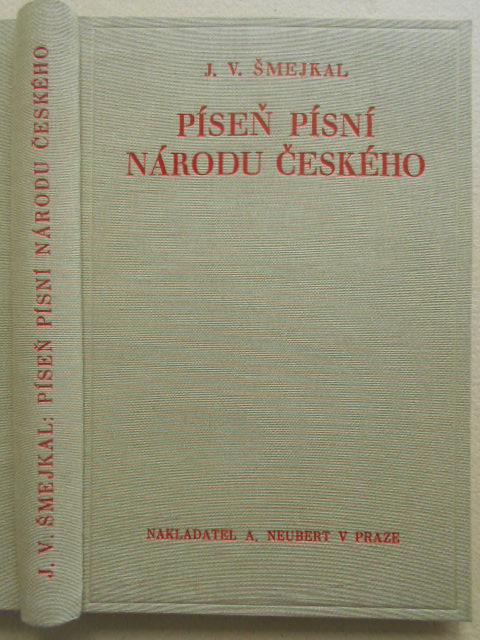 Pisen Pisni Narodu Ceskeho 1935 Vse O C Hyme J V Smejkal 287 Str Aukro